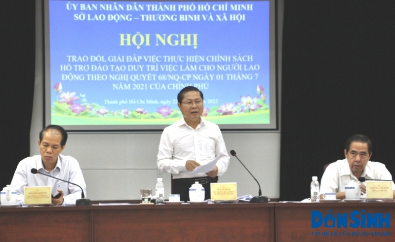 Thứ trưởng Bộ LĐ-TB&XH Lê Tấn Dũng chủ trì Hội nghị Trao đổi giải đáp việc thực hiện chính sách hỗ trợ đào tạo duy trì việc làm cho người lao động (NLĐ) theo Nghị quyết 68/NQ-CP ngày 1/7/2021 của Chính phủ.